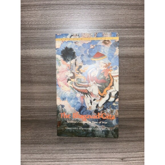 The Bhagavad-Gita Krishna's Counsel Time of War Barbara Stoler Miller Book - Picture 1 of 3